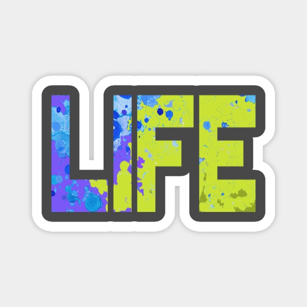 Life Magnet by AgniArt