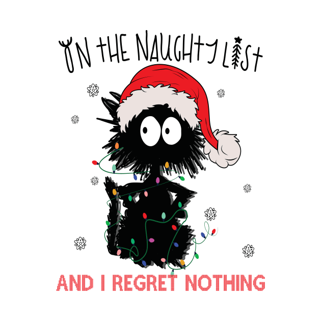 On The Naughty List And I Regret Nothing by Design Voyage