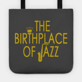 NOLA Birthplace Of Jazz Tote