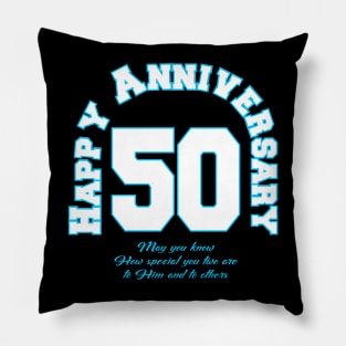 Happy anniversary 50 Pillow