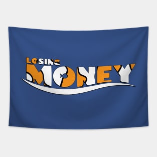 Losing Money Tapestry