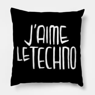 I love Techno, French Techno Typography, J'aime le Techno Pillow