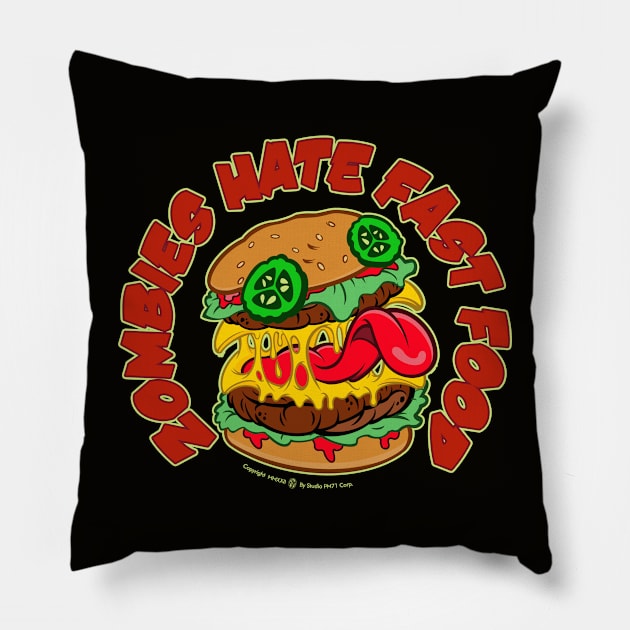 Zombies Hate Fast Food Pillow by StudioPM71