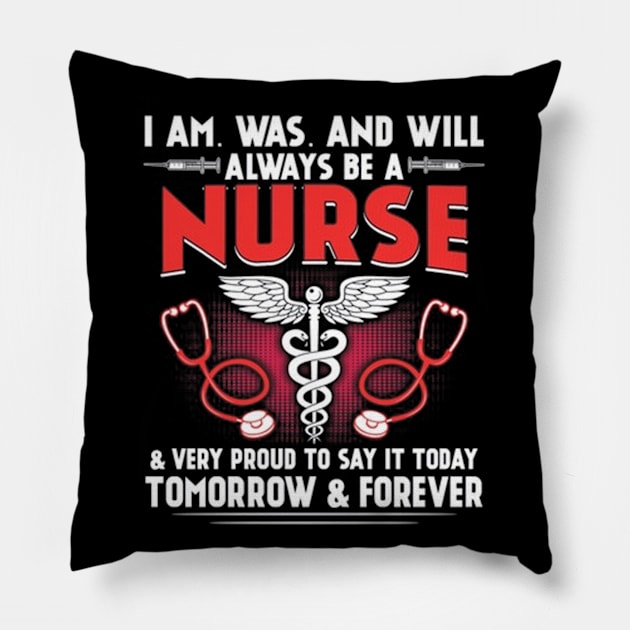 Always Be A Nurse Pillow by Dojaja