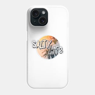 Salty life Phone Case