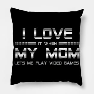 I Love My Mom T-Shirt Pillow