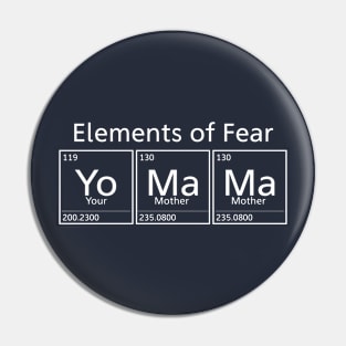 Elements Of Fear Pin