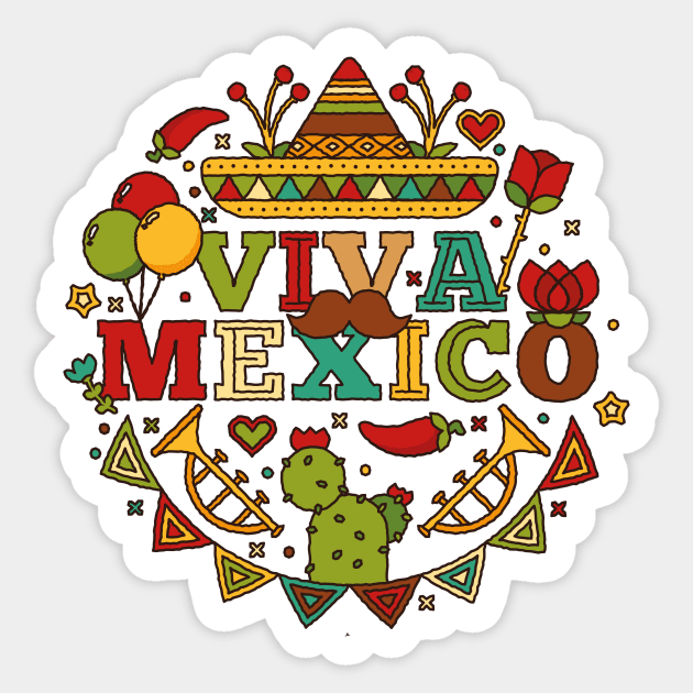 Viva Mexico, mexican fiesta shirt, funny mexican - Mexico - Sticker
