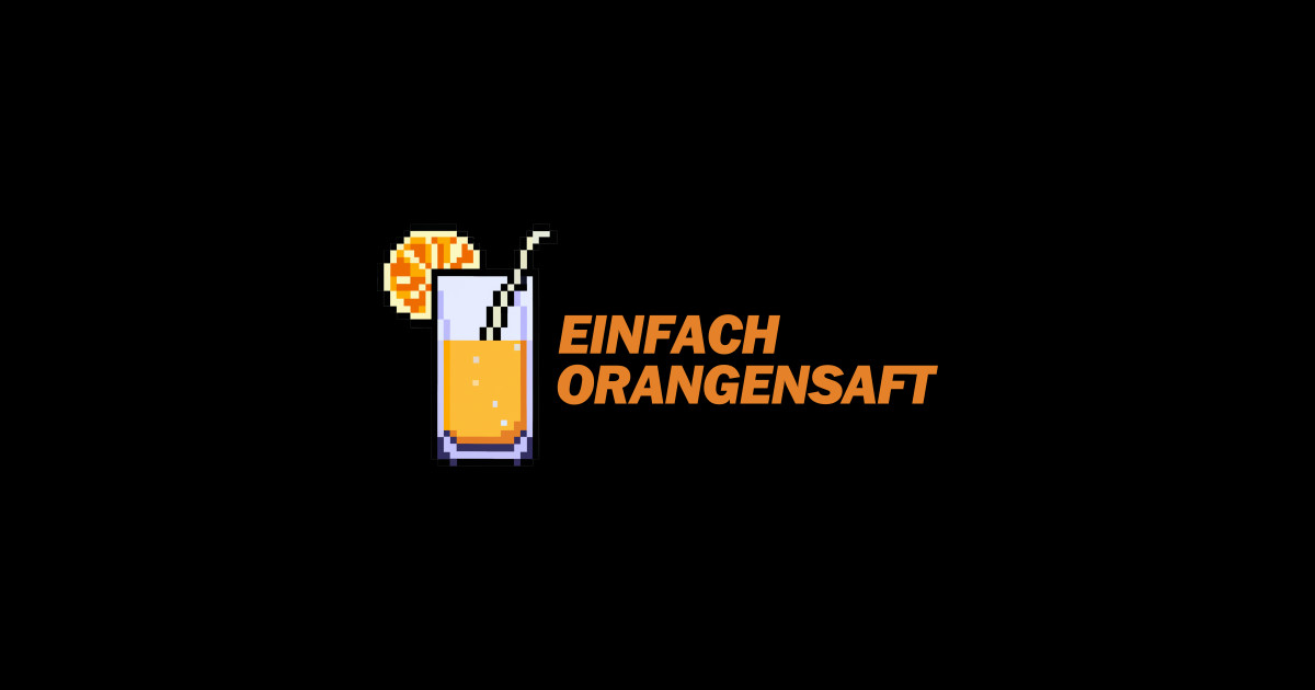 Einfach Orangensaft Money Boy Zitate Money Boy Sticker TeePublic