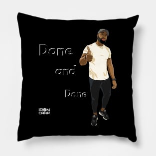 Done and Done Pillow