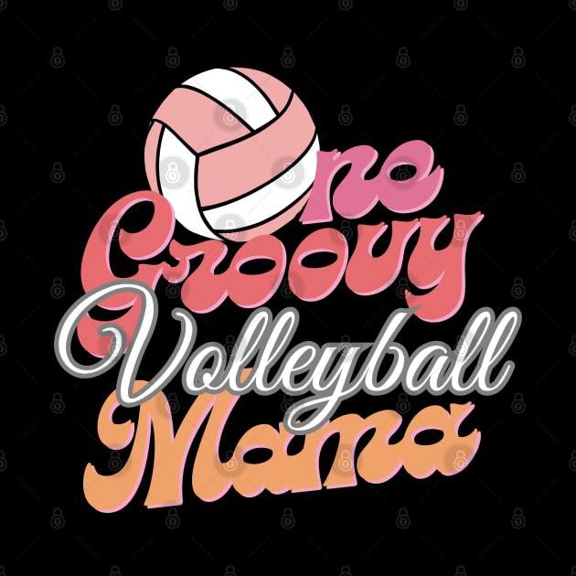 Groovy volleyball Mama by T-Crafts