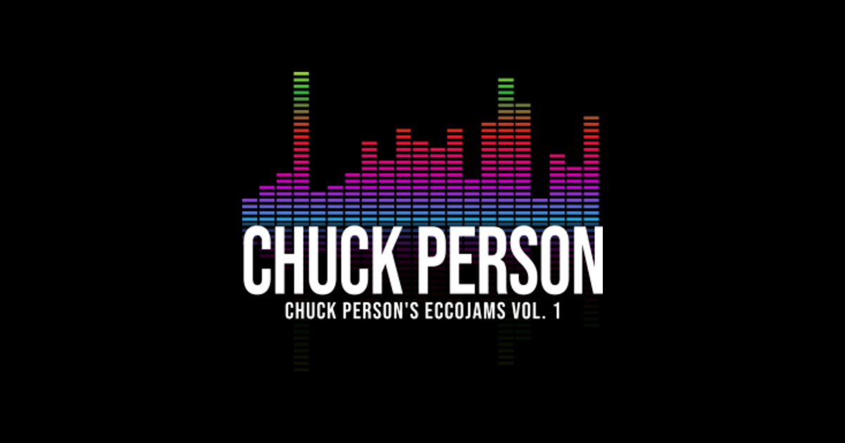 Chuck Person Chuck Person's Eccojams Vol. 1 Chuck Person Chuck