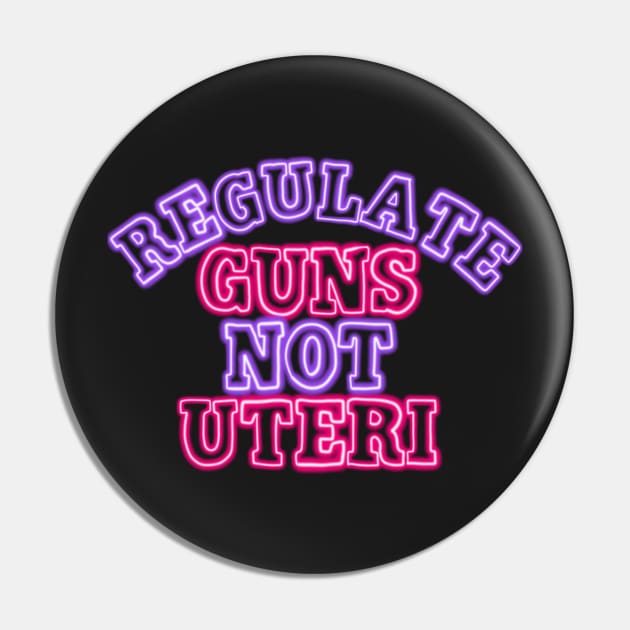 Neon Regulate guns not uteri Pin by Becky-Marie