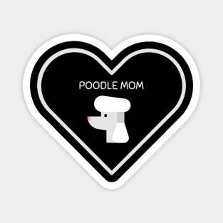 Poodle Mom Magnet