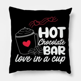 Hot chocolate Bar love in a cup Pillow