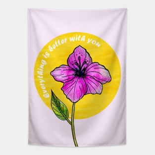 Everything is better with you - Rhododendron Tapestry