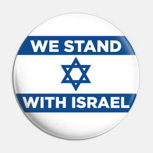 We stand with Israel Pin