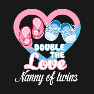 Double The Love Nanny Of Twins T-Shirt