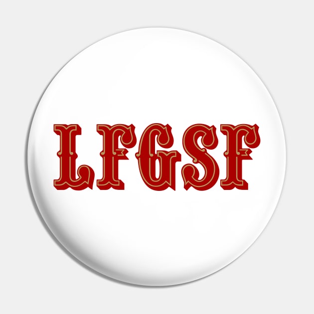 LFGSF - White Pin by KFig21