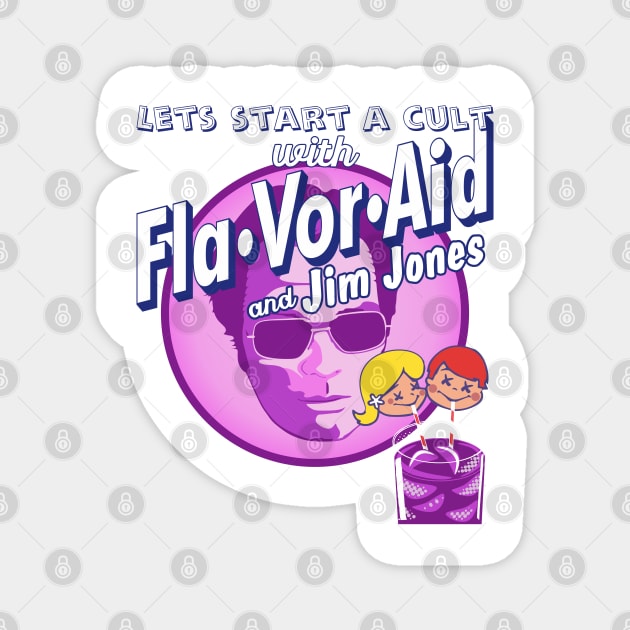 Jim Jones Flavor Aid Magnet by Renegade Rags