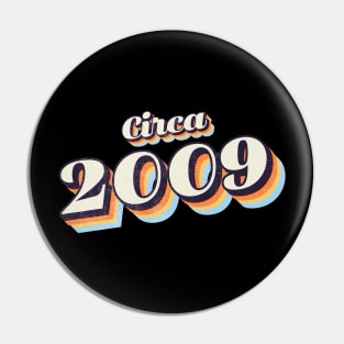 2009 Birthday Pin