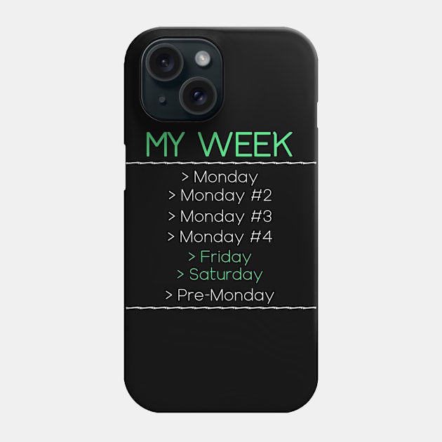 I hate monday Phone Case by AdriaStore1