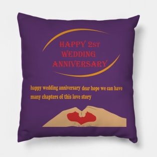 t shirt happy 2st wedding anniversary Pillow