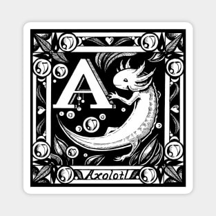 A is for Axolotl Magnet