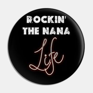 Womens Grandma T Shirts Nana Shirt Rockin' The Nana Life Letter Print Short Sleeve Funny Grandmother Pin