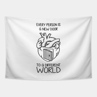 'Every Person Is A New Door' Social Inclusion Shirt Tapestry