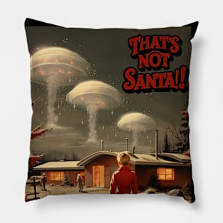 That's Not Santa Pillow