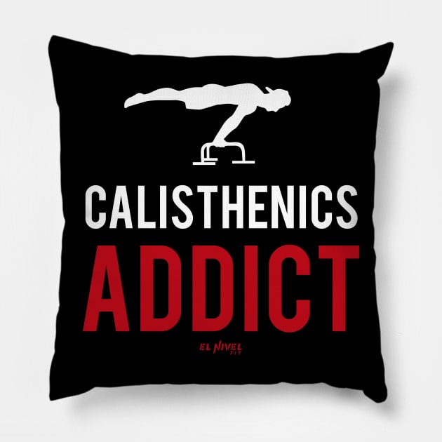 Calisthenics ADDICT Full Planche Pillow by EL NIVEL FIT