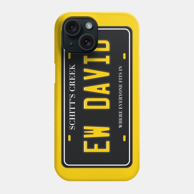 Ew David License Plate Phone Case by Movie Vigilante