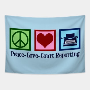 Peace Love Court Reporting Tapestry