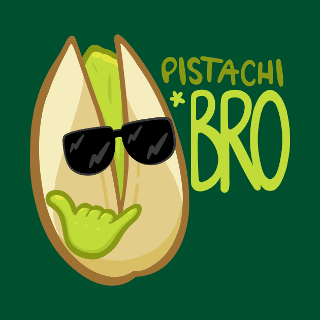 Pistachi*BRO by macbendig0