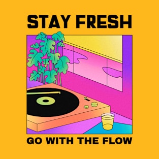 Stay fresh music T-Shirt