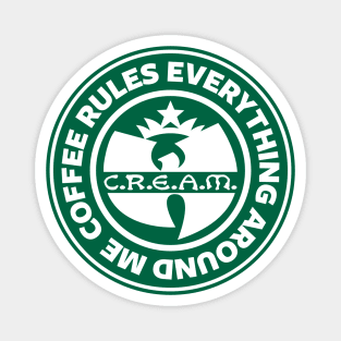 C.R.E.A.M. Magnet