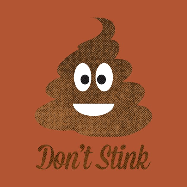 Don't Stink by MikeBrennanAD