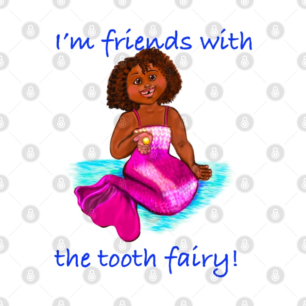 Little Magical rainbow mermaid - I’m friends with the tooth fairy - brown eyes, Afro hair in two puffs and caramel brown skin - light background by Artonmytee