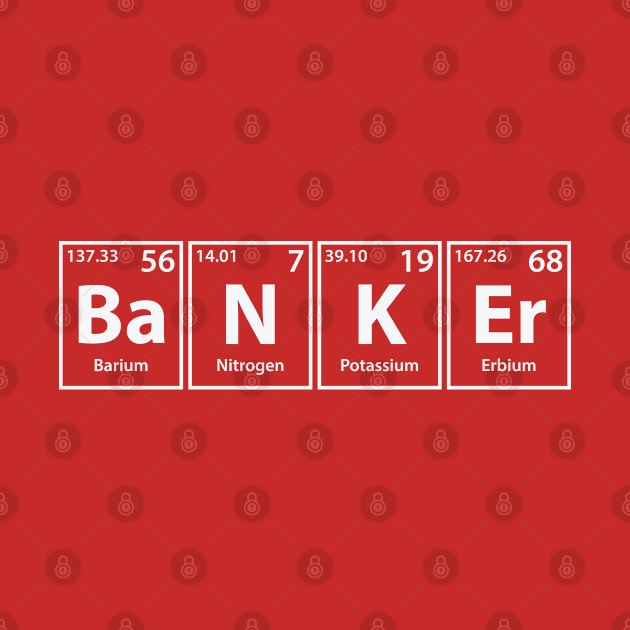 Banker (Ba-N-K-Er) Periodic Elements Spelling by cerebrands