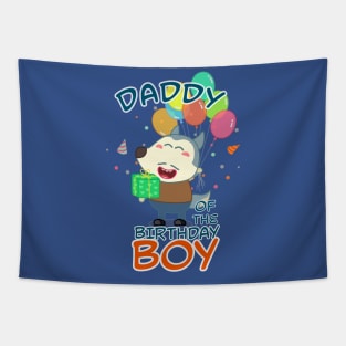 Daddy of Birthday Boy Tapestry