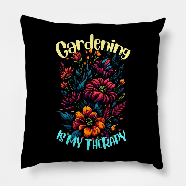 Gardening is my therapy Pillow by T-shirt US