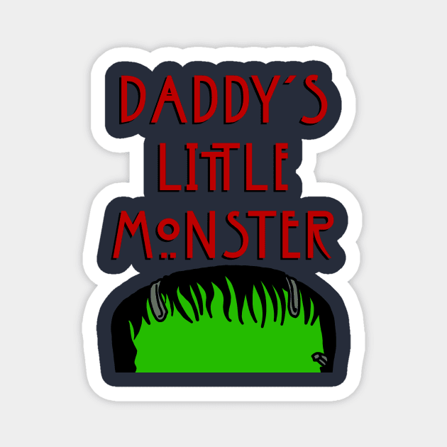 Daddy’s Little Monster - Frank Magnet by DiaperedFancy