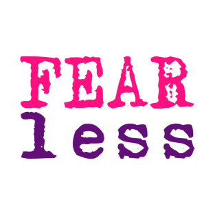 Fearless T-Shirt