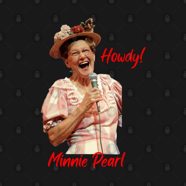 Minnie Pearl Howdy! by Music City Collectibles