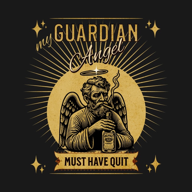 My Guardian Angel Must Have Quit by Miriam Designs