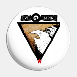 Evil Empire Pin