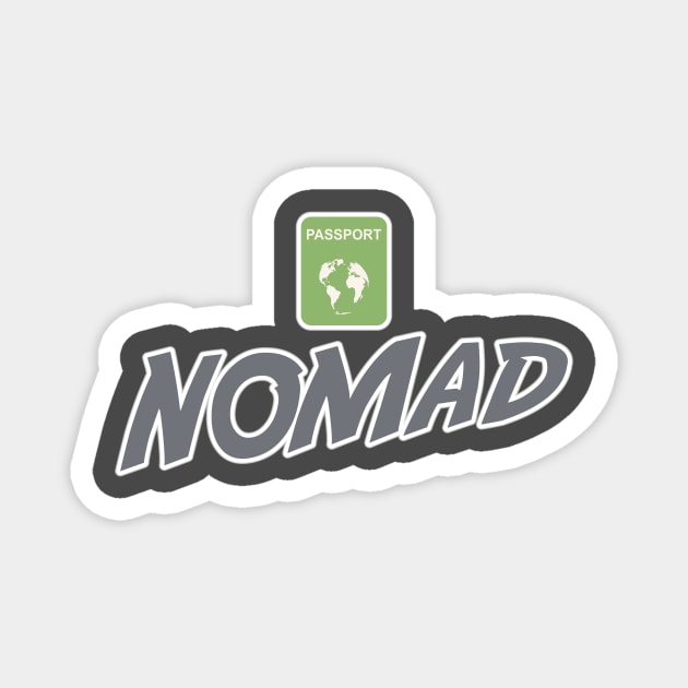 Nomad World Traveler Jetsetter Expat Freelancer Magnet by Grassroots Green