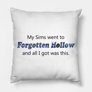 Forgotten Hollow Pillow