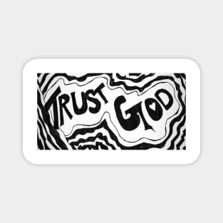 Trust God by Ky Peterson Magnet